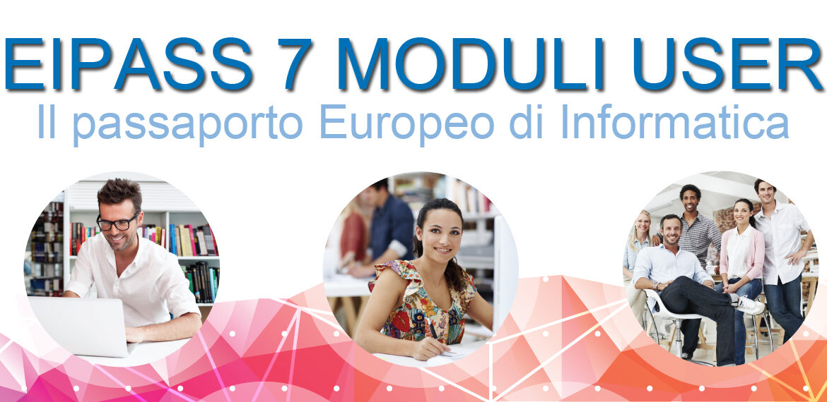 Certificazione Eipass 7 moduli user