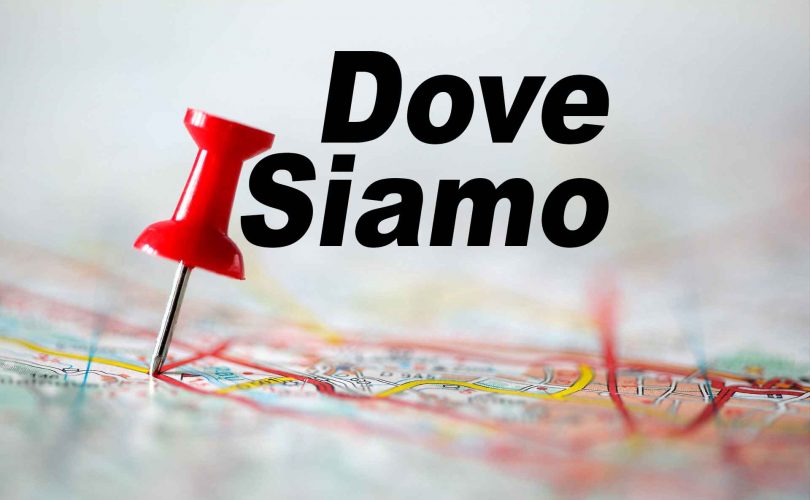 Dove siamo