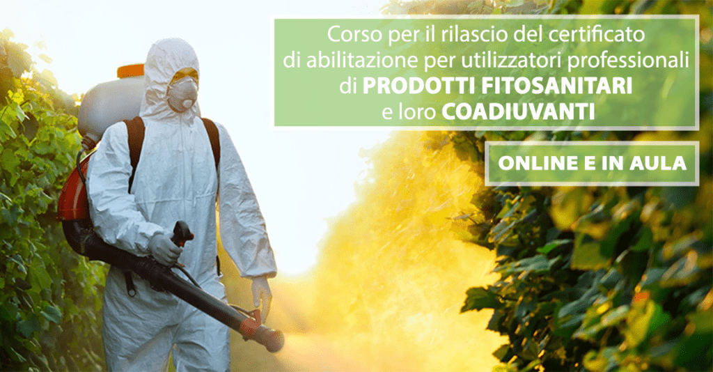 Corso per utilizzatori professionali di prodotti fitosanitari e coadiuvanti