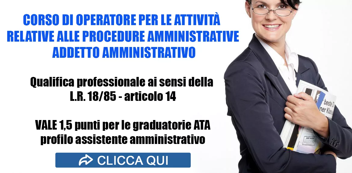 Corso di Operatore per le attività relative alle procedure amministrative – addetto amministrativo